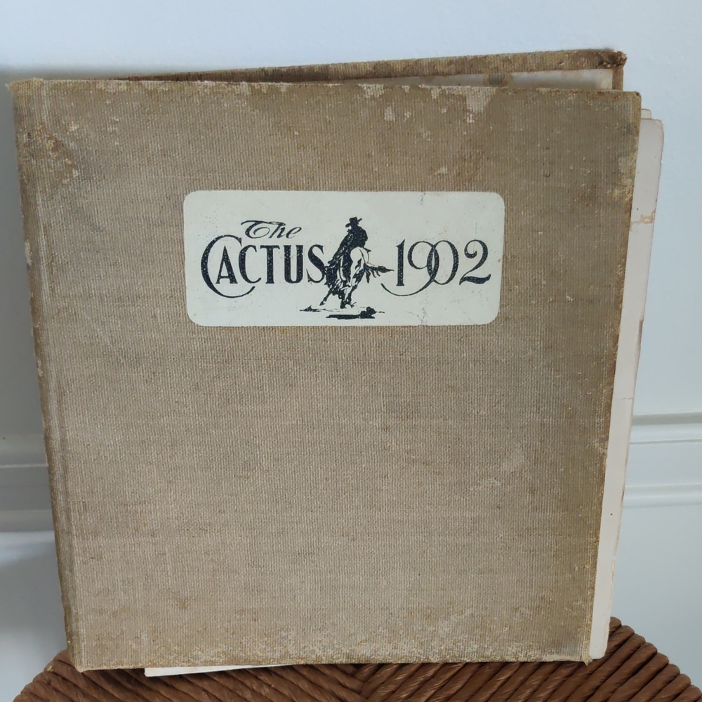 Antique 1902 Cactus Yearbook